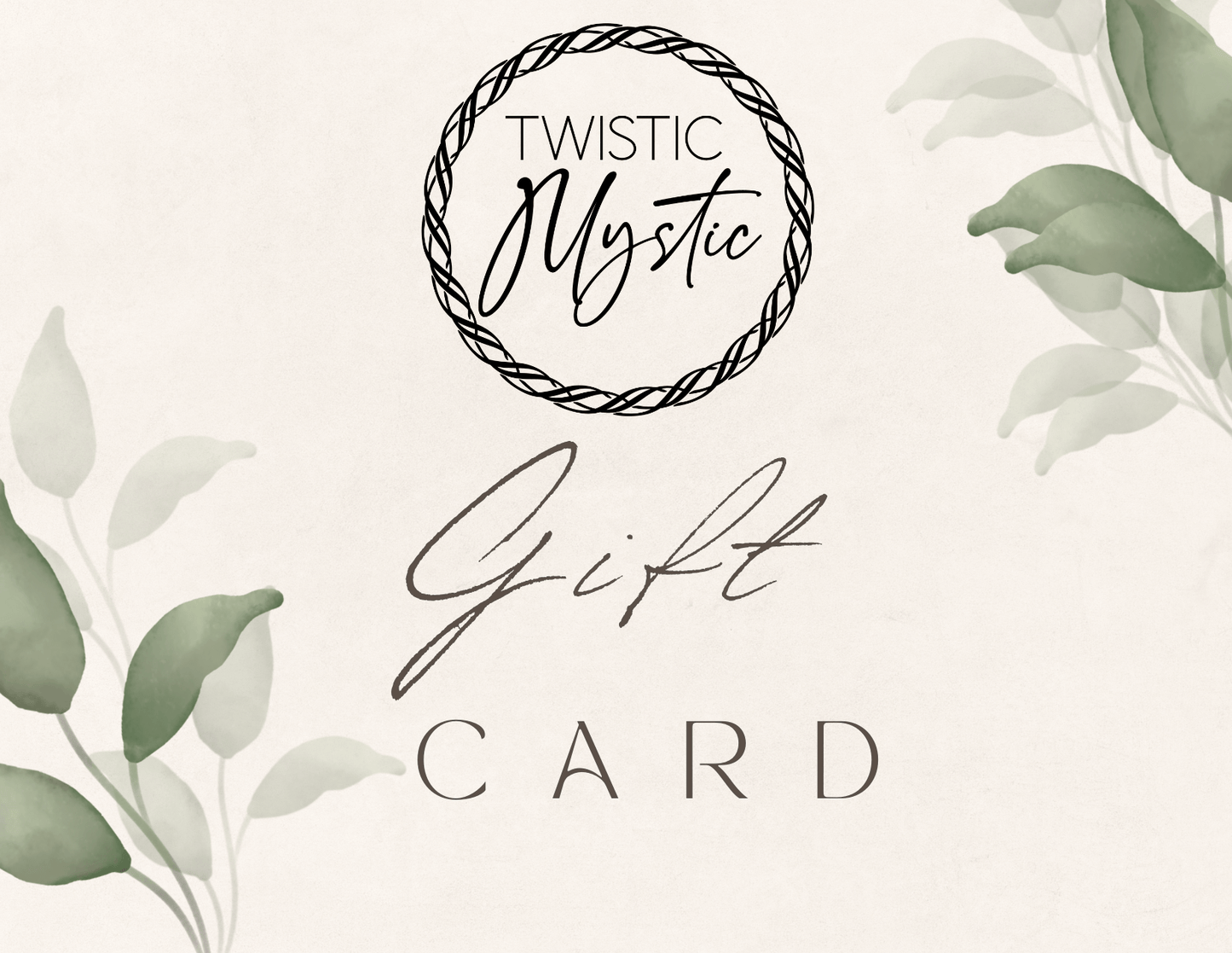 Twistic Mystic Gift Card